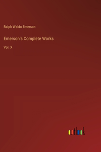 Emerson's Complete Works