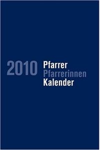 Pfarrerkalender / Pfarrerinnenkalender 2010