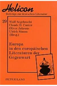 Europa in Den Europaeischen Literaturen Der Gegenwart