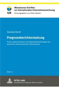 Prognoseberichterstattung