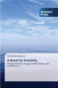 Quest for Insularity