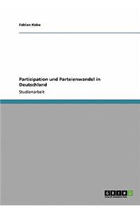 Partizipation und Parteienwandel in Deutschland