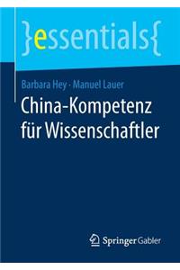 China-Kompetenz Für Wissenschaftler