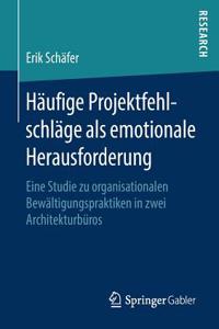 Häufige Projektfehlschläge ALS Emotionale Herausforderung