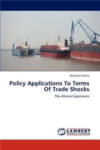 Policy Applications To Terms Of Trade Shocks