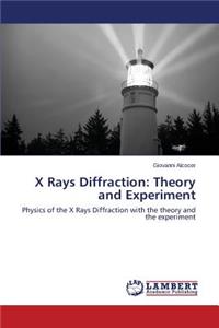 X Rays Diffraction