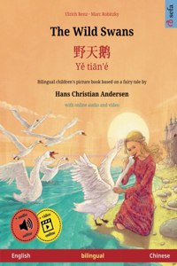 The Wild Swans - Yě tiān'é (English - Chinese)