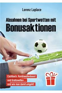 Absahnen bei Sportwetten mit Bonusaktionen