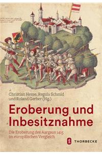 Eroberung Und Inbesitznahme