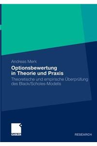 Optionsbewertung in Theorie und Praxis