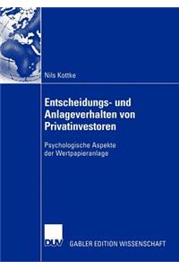 Entscheidungs- und Anlageverhalten von Privatinvestoren