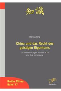 China und das Recht des geistigen Eigentum