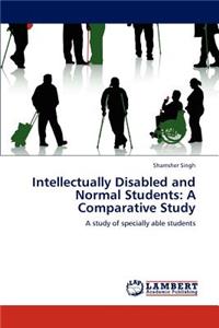 Intellectually Disabled and Normal Students