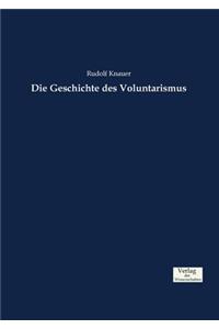 Geschichte des Voluntarismus