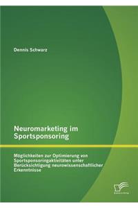 Neuromarketing im Sportsponsoring