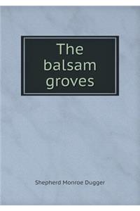 The Balsam Groves