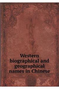 Western biographical and geographical names in Chinese