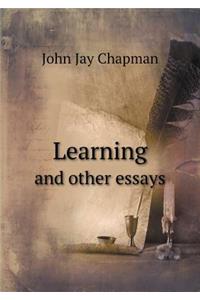 Learning and Other Essays