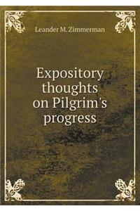 Expository Thoughts on Pilgrim's Progress