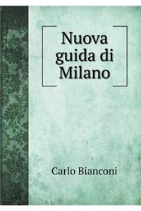 Nuova Guida Di Milano