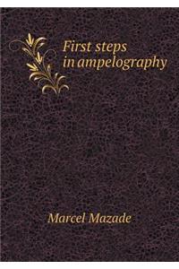 First Steps in Ampelography