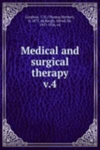 Medical and surgical therapy