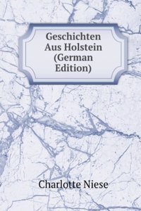 Geschichten Aus Holstein (German Edition)
