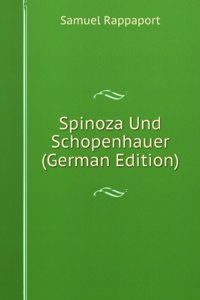 Spinoza Und Schopenhauer