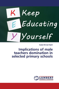 Implications of male teachers domination in selected primary schools