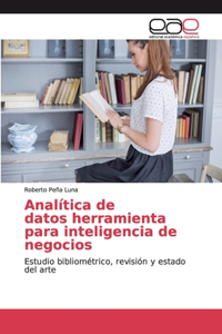 Analítica de datos herramienta para inteligencia de negocios