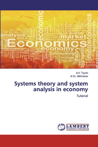 Systems theory and system analysis in economy