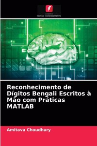 Reconhecimento de Dígitos Bengali Escritos à Mão com Práticas MATLAB