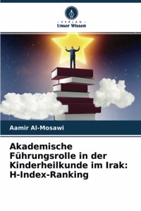 Akademische Führungsrolle in der Kinderheilkunde im Irak