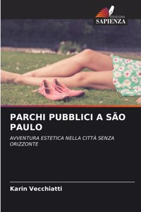 Parchi Pubblici a São Paulo
