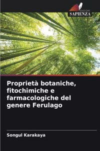 Proprietà botaniche, fitochimiche e farmacologiche del genere Ferulago