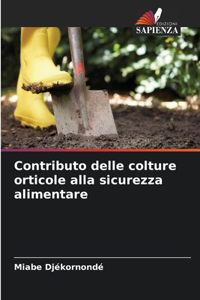 Contributo delle colture orticole alla sicurezza alimentare