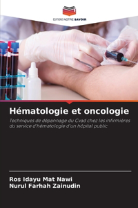 Hématologie et oncologie