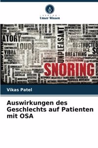 Auswirkungen des Geschlechts auf Patienten mit OSA