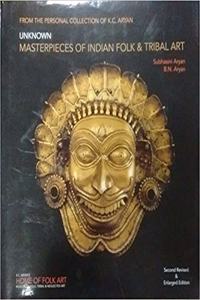 UNKNOWN MASTERPIECES OF INDIAN FOLK TRIB