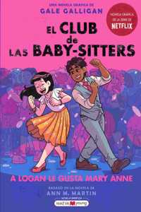 Club de Las Baby-Sitters #8 a Logan Le Gusta Mary Ann