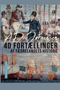 40 fortællinger af fædrelandets historie