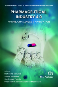 Pharmaceutical Industry 4.0: Future, Challenges & Application