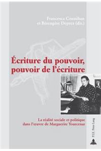 Écriture Du Pouvoir, Pouvoir de l'Écriture