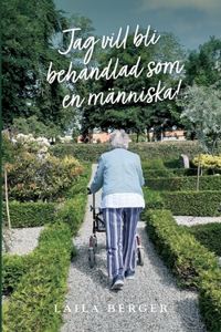 Jag vill bli behandlad som en människa!