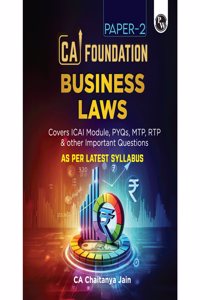 PW CA Foundation Paper 2 Business Laws - By CA Chaitanya Jain 3rd Edition