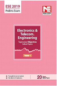 ESE 2019 Prelims: Electronics & Telecommunication Engg - Topicwise Objective Solved Paper - Vol. I