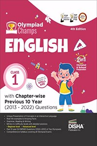 Olympiad Champs English Class 1 with Chapter-wise Previous 10 Year (2013 - 2022) Questions 4th Edition Complete Prep Guide with Theory, PYQs, Past & Practice Exercise