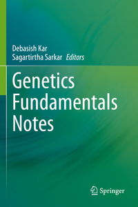 Genetics Fundamentals Notes