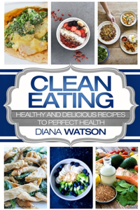 Clean Eating For Beginners