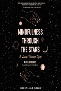 Mindfulness Through the Stars Lib/E